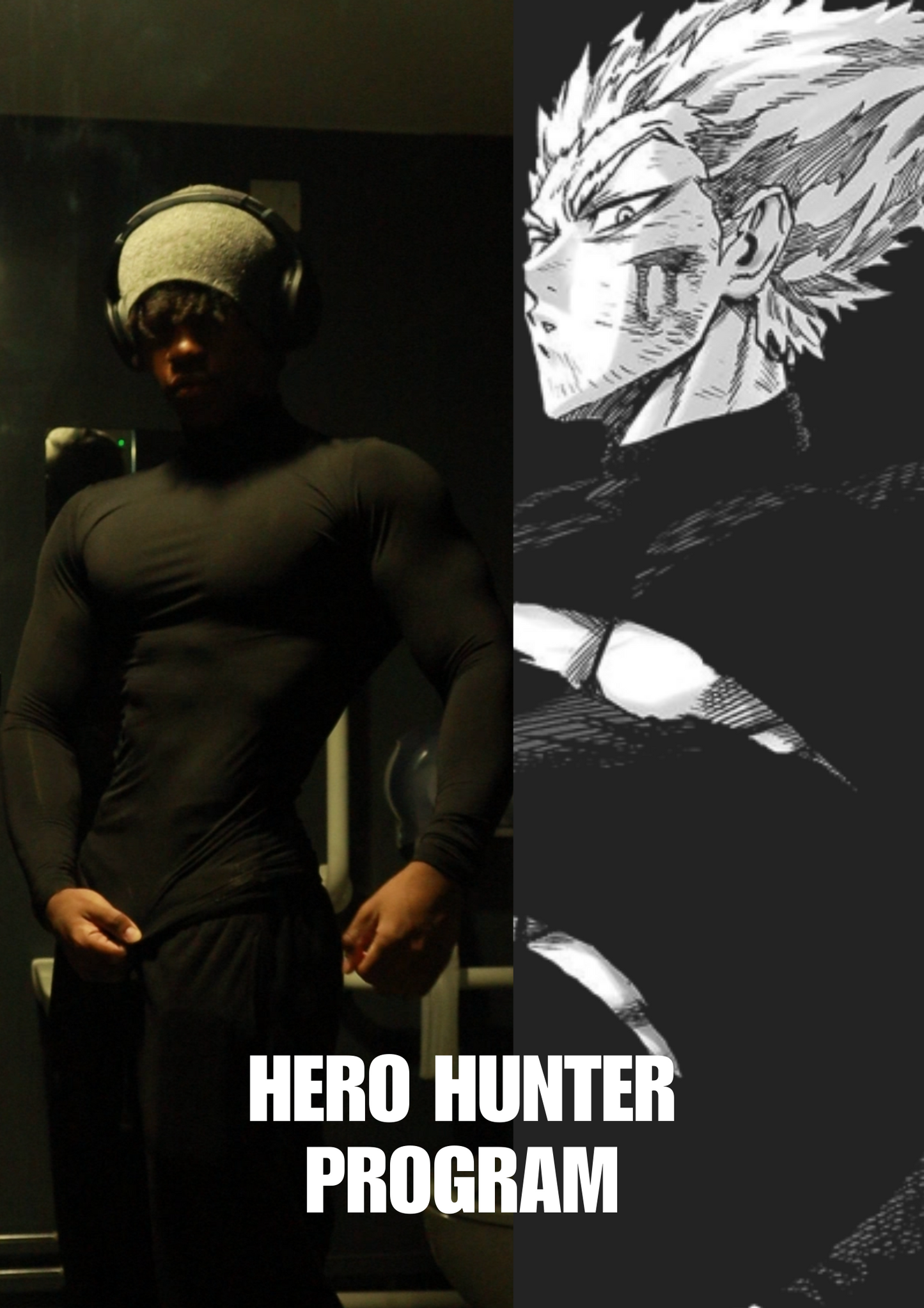 The Hero Hunter Program